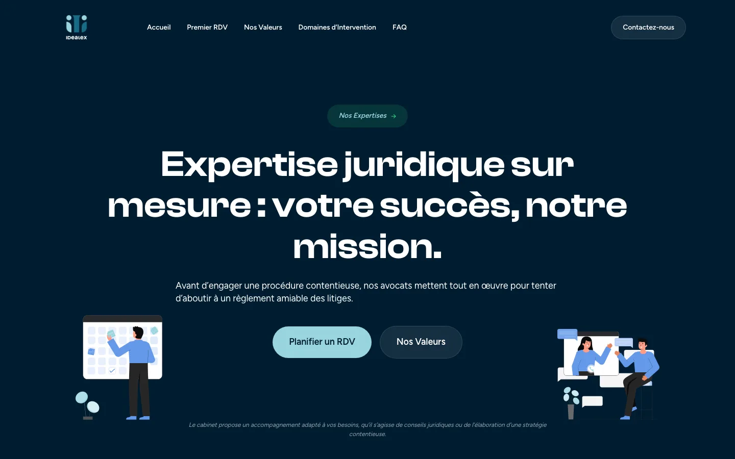 Home page of idealex.pro: the title Expertise juridique sur mesure in white letters on a midnight blue background, between two illustrations, with the button Planifier un RDV